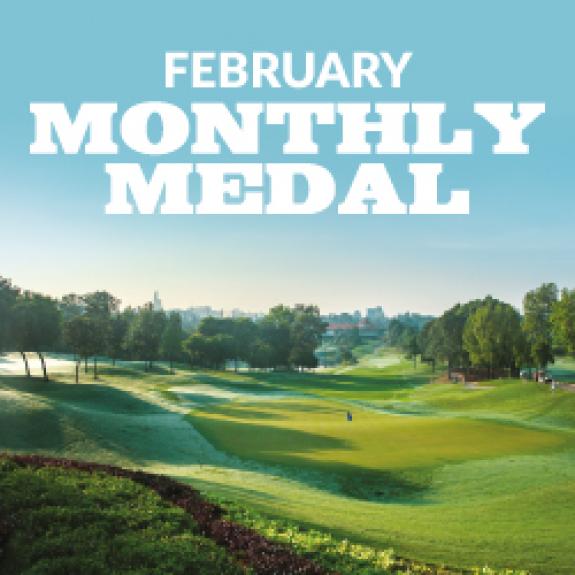 February Monthly Medal