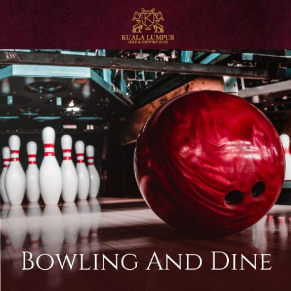 Bowling and Dine