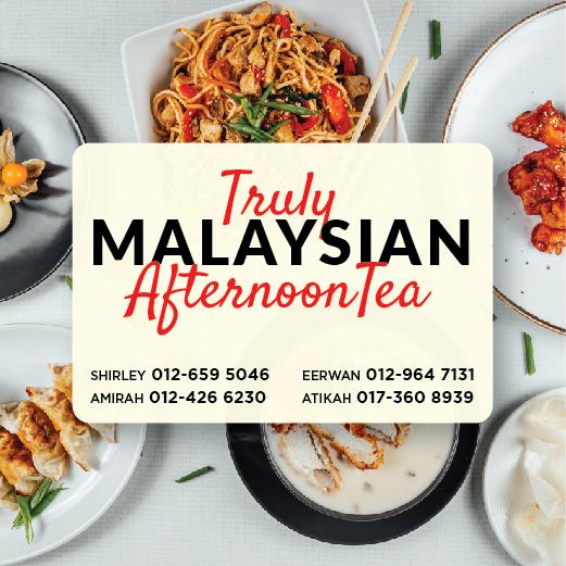 TRULY MALAYSIAN AFTERNOON TEA